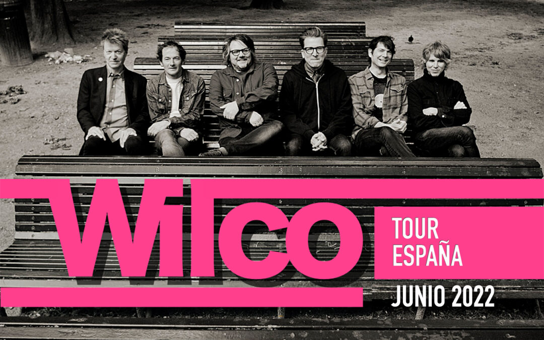 Gira Wilco per Espanya